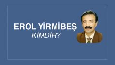 EROL YİRMİBEŞ