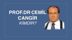 PROF. DR. CEMİL CANGİR